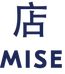MISE 店